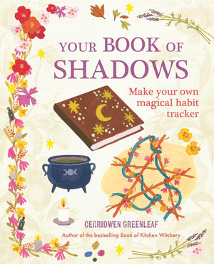 Your Book of Shadows: Make your own magical habit tracker,New
