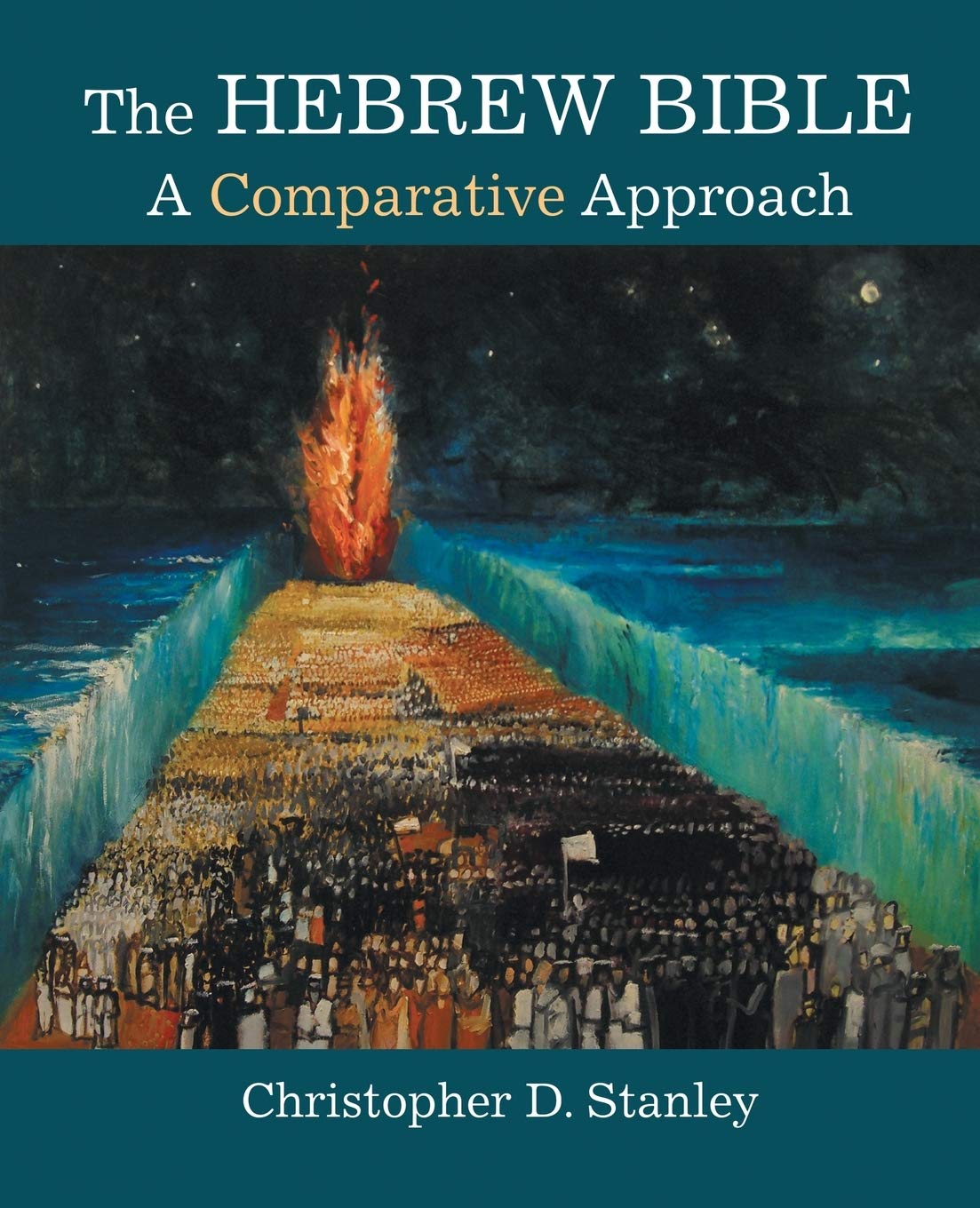 The Hebrew Bible: A Comparative Approach,Used