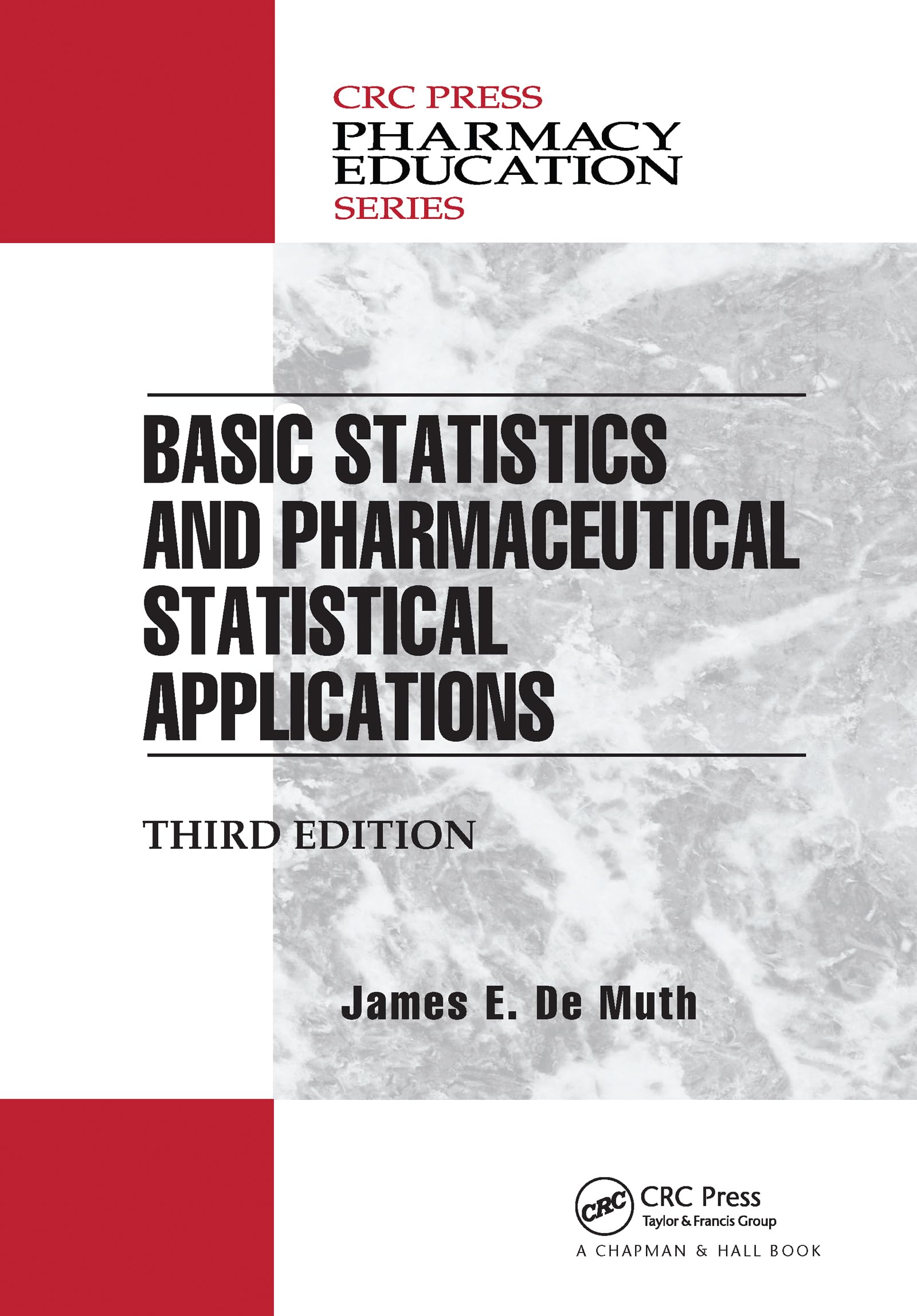 Basic Statistics and Pharmaceutical Statistical Applications (Pharmacy Education Series),Used