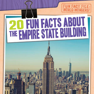 20 Fun Facts About the Empire State Building (Fun Fact File: World Wonders!),Used