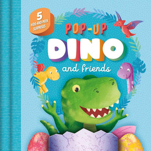 PopUp Dino and Friends: with 5 HideandSeek Surprises,New