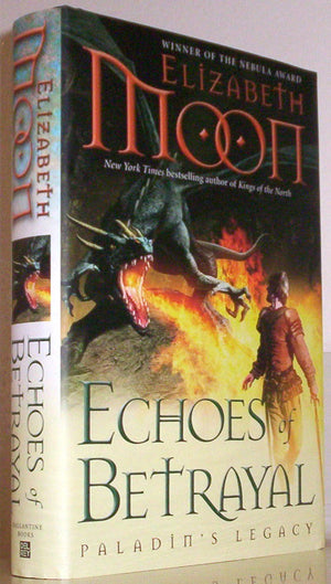 Echoes Of Betrayal: Paladin'S Legacy