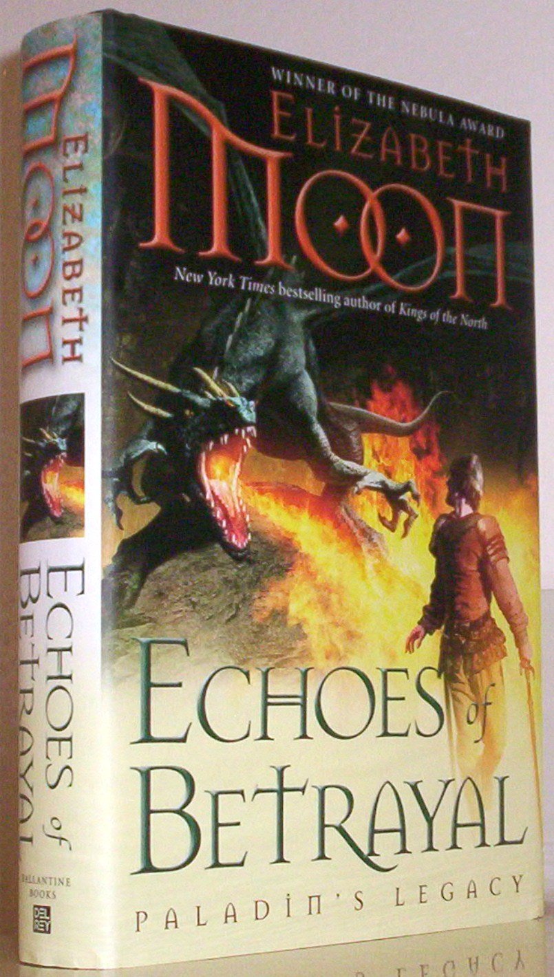 Echoes Of Betrayal: Paladin'S Legacy
