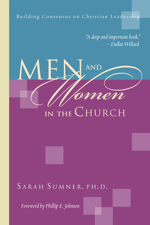 Men and Women in the Church: Building Consensus on Christian Leadership,Used