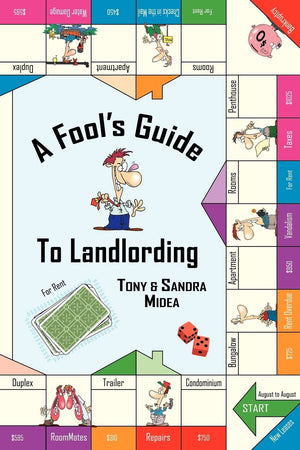 A Fool's Guide to Landlording,New