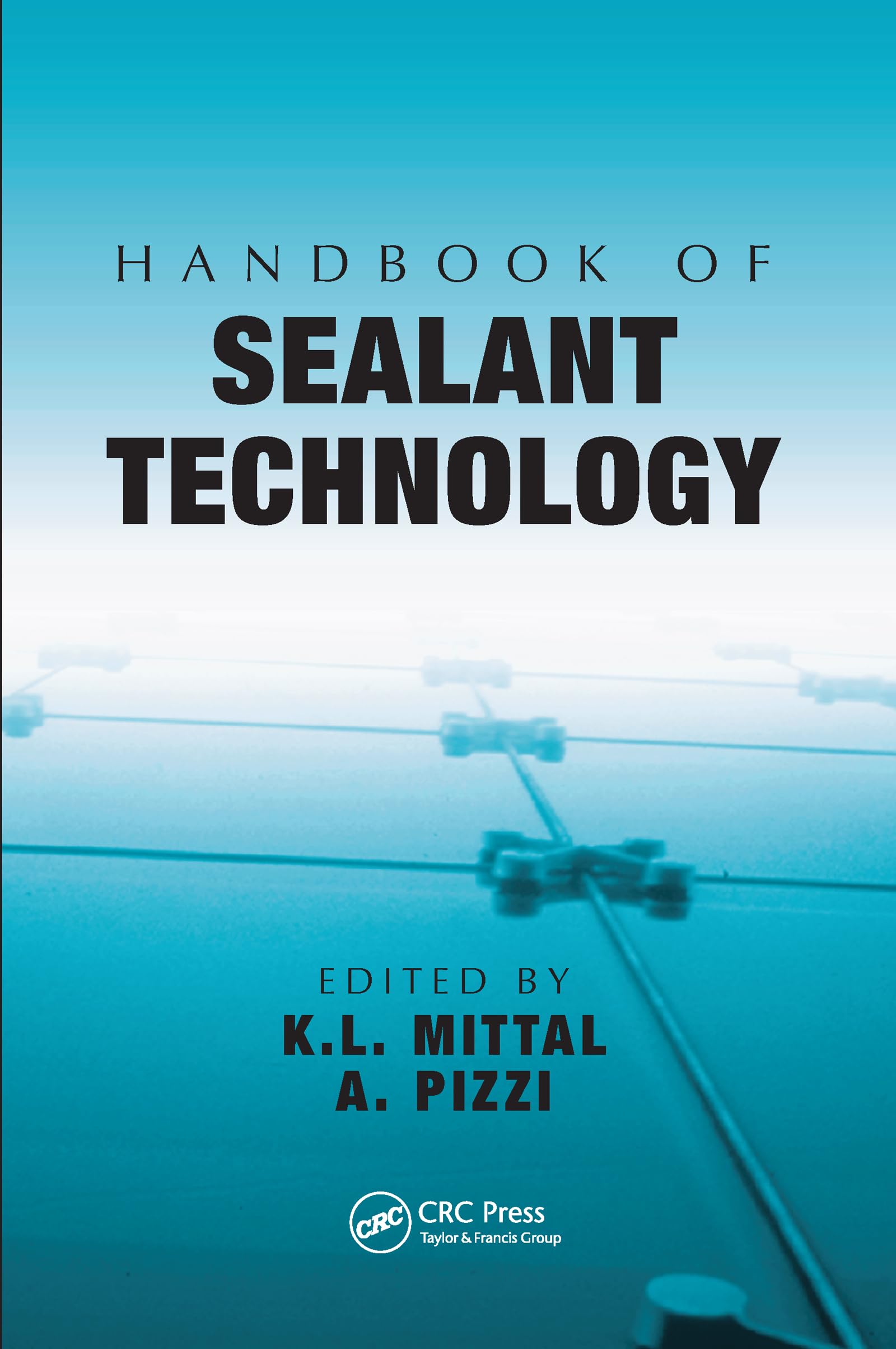 Handbook of Sealant Technology,Used