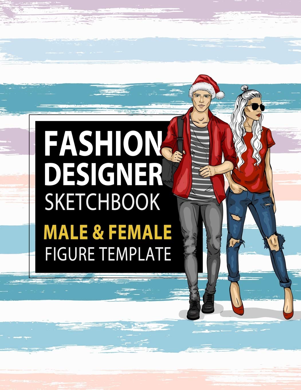 Fashion Designer Sketchbook Male & Female Figure Template: Large Male & Female Croquis For Easily Sketching Your Fashion Design