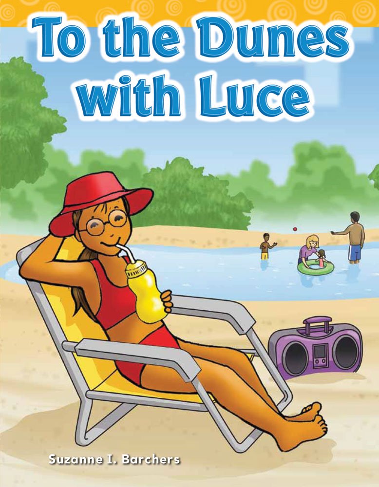 Teacher Created Materials  Targeted Phonics: To the Dunes with Luce  Grade 2  Guided Reading Level I,Used
