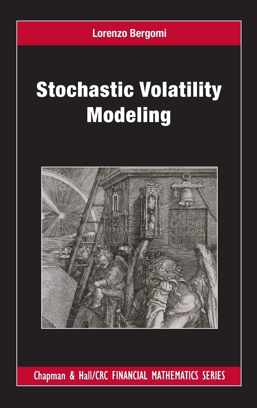 Stochastic Volatility Modeling (Chapman and Hall/CRC Financial Mathematics Series),Used