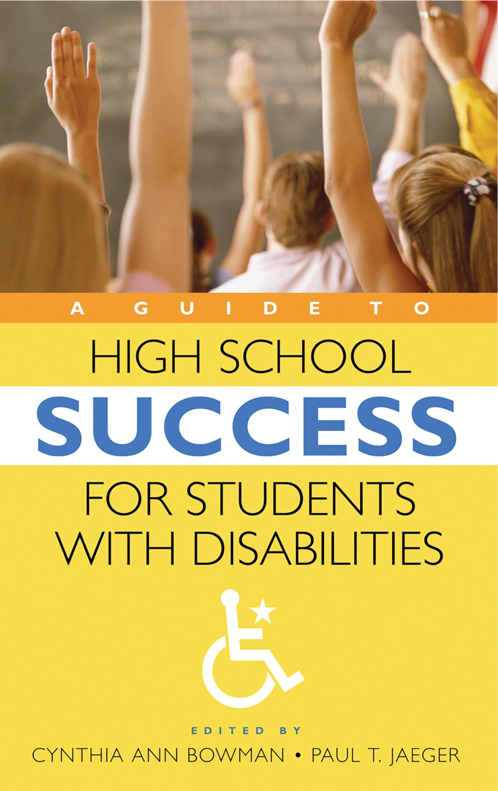 A Guide to High School Success for Students with Disabilities,Used