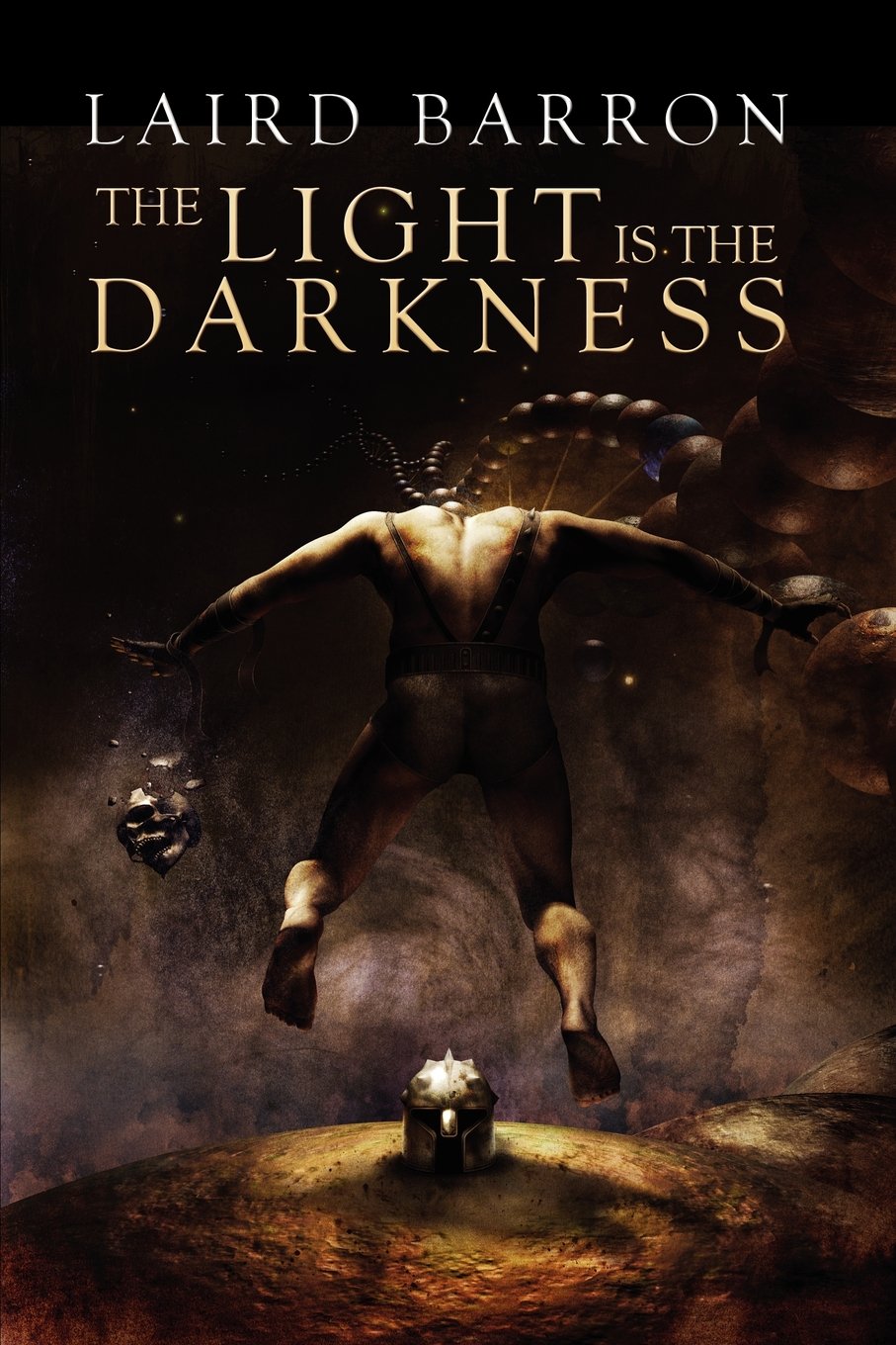 The Light Is the Darkness,New