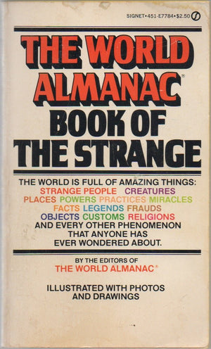 The World Almanac Book of the Strange,Used