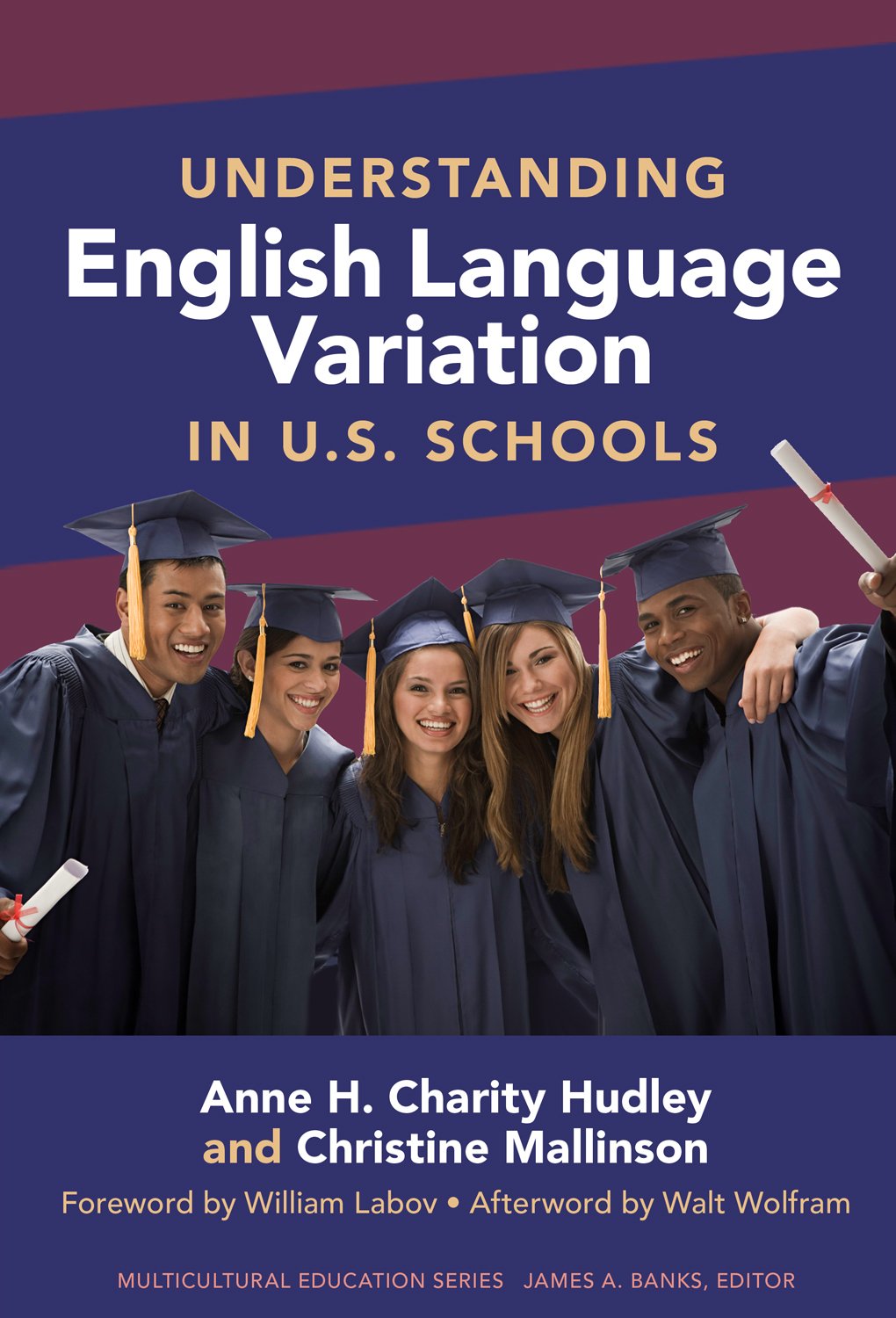 Understanding English Language Variation In U.S. Schools (Multicultural Education Series),Used