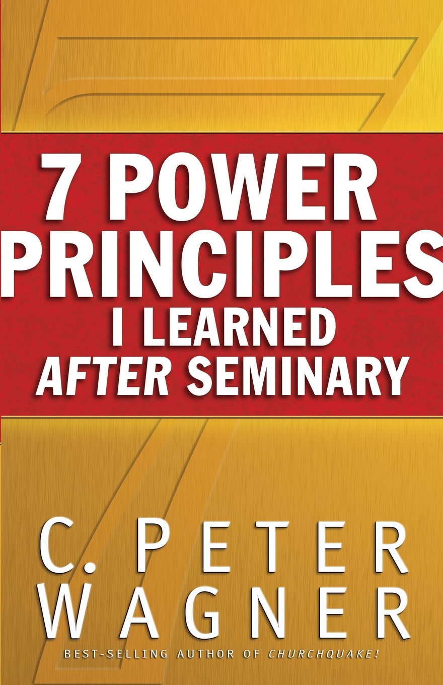 Seven Power Principles I Learned After Seminary,Used