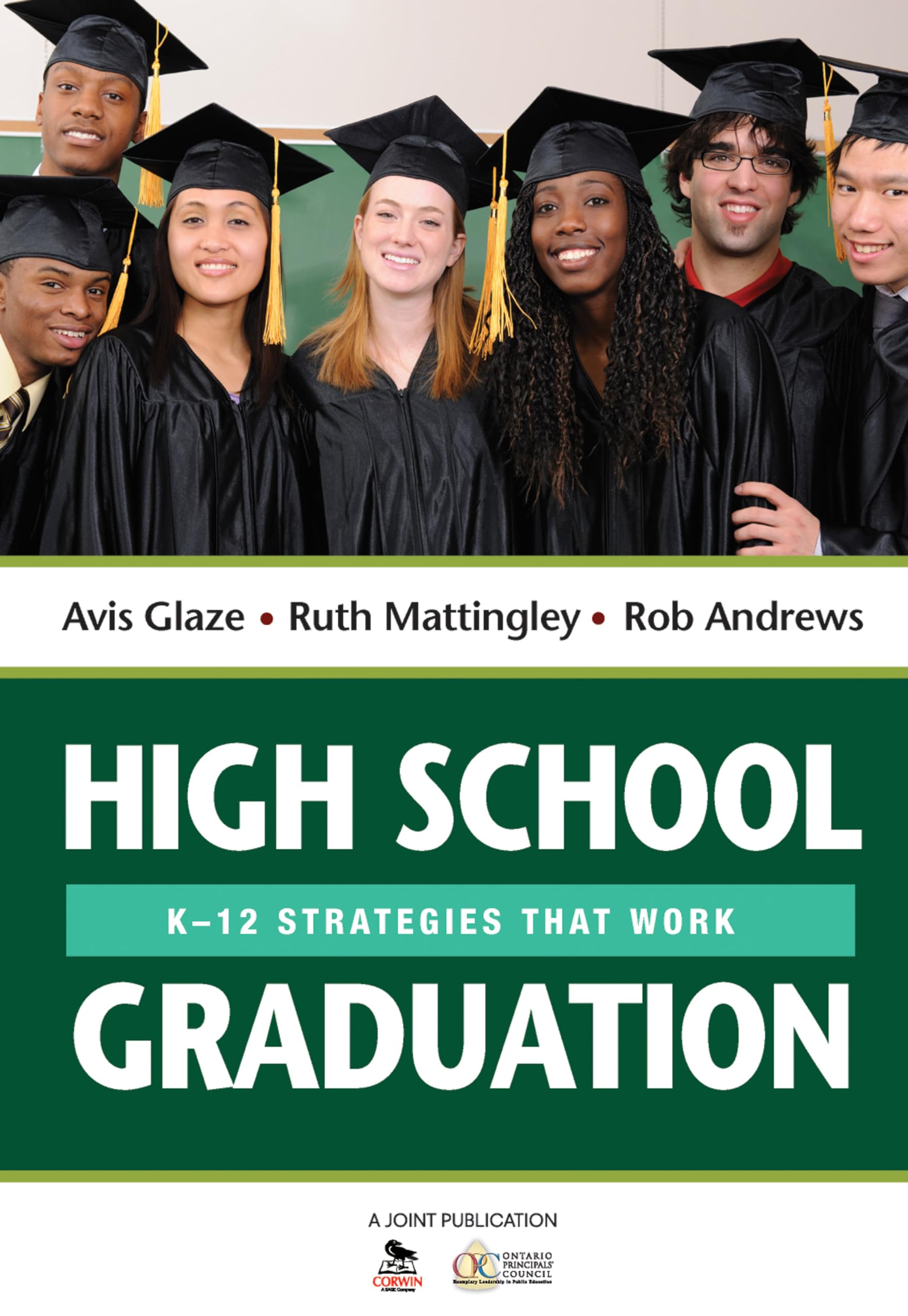 High School Graduation: K12 Strategies That Work,Used