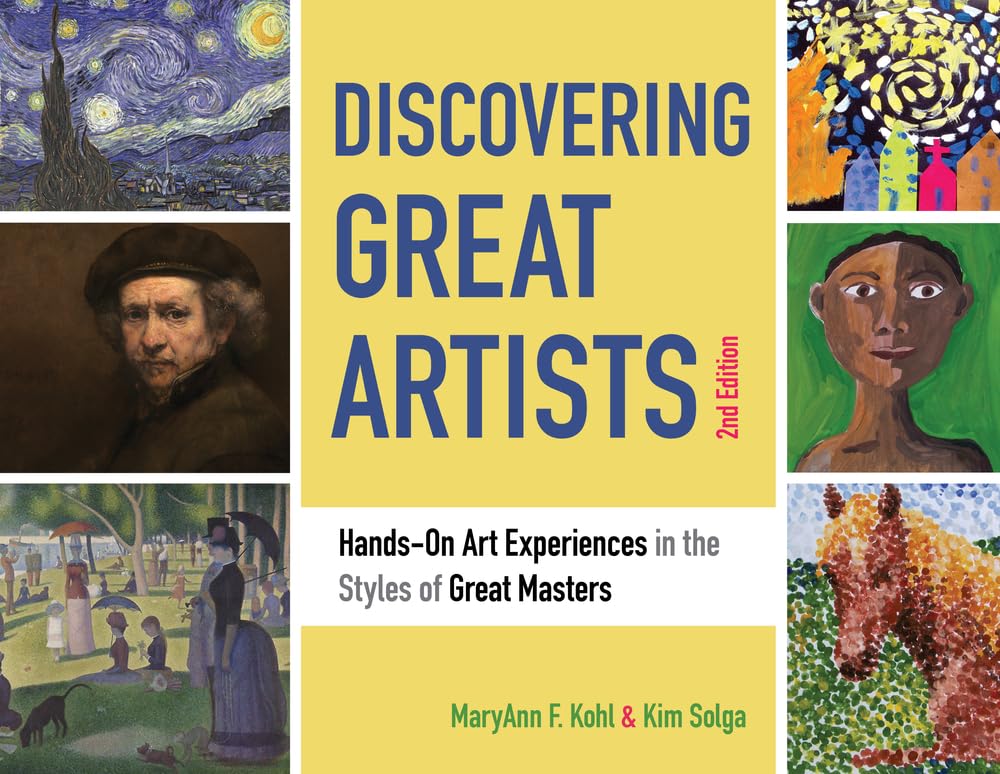 Discovering Great Artists: HandsOn Art Experiences in the Styles of Great Masters (10) (Bright Ideas for Learning),Used