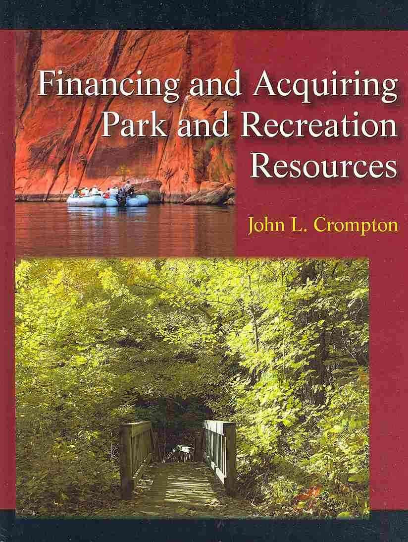 Financing and Acquiring Park and Recreation Resources,Used