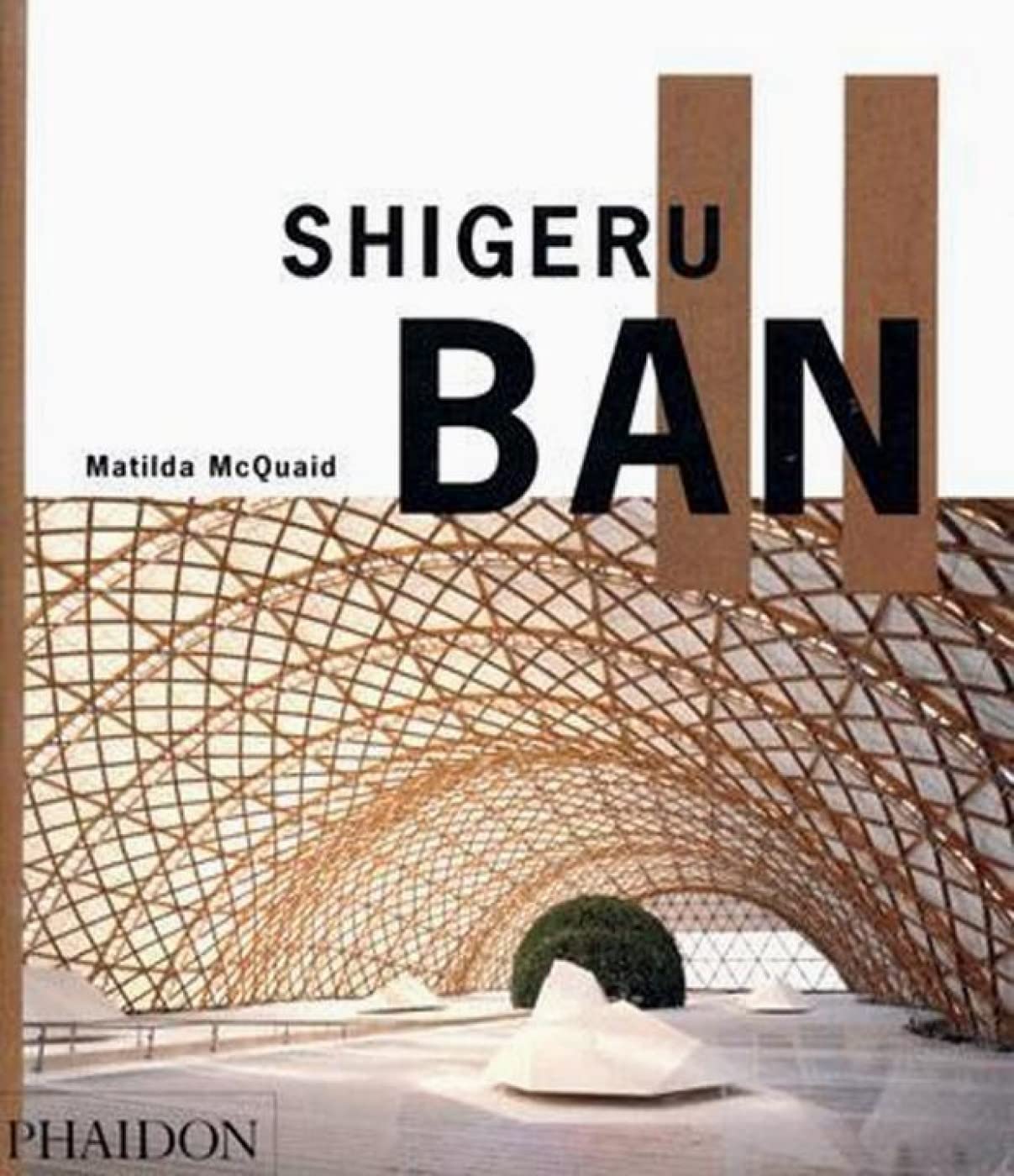 Shigeru Ban,Used