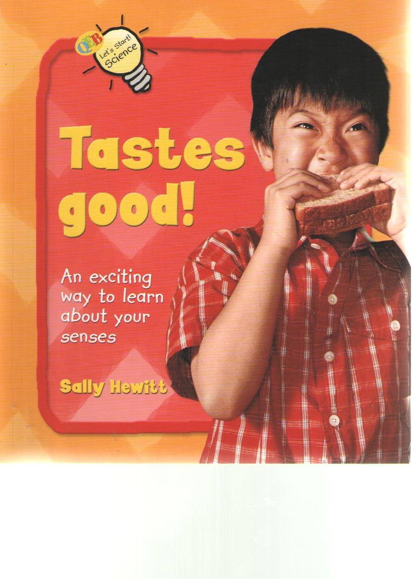 Tastes Good! (Let'S Start Science),Used
