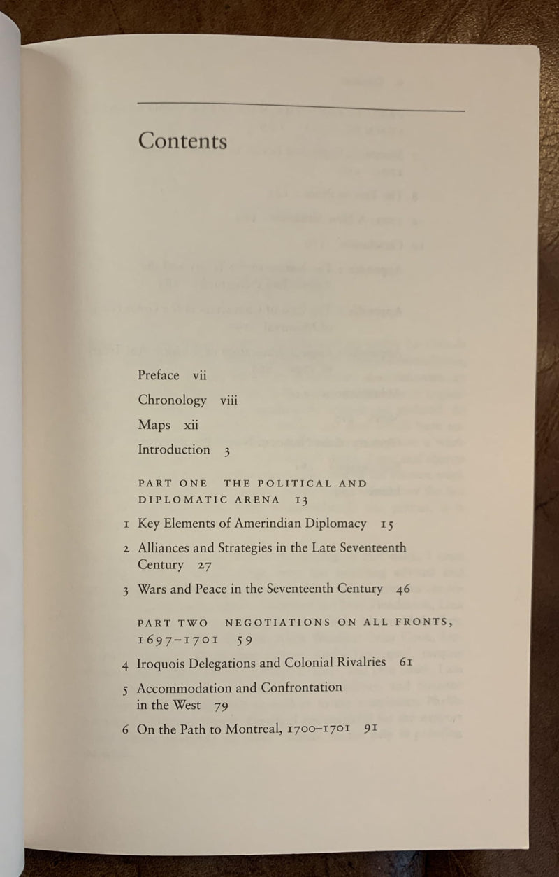The Great Peace of Montreal of 1701: FrenchNative Diplomacy in the Seventeenth Century,New