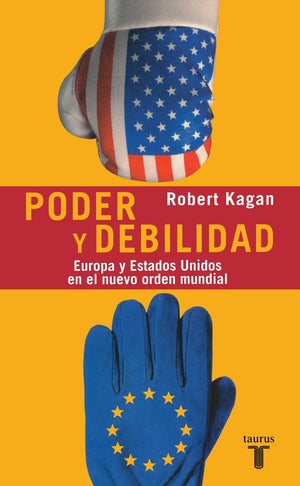 PODER Y DEBILIDAD (Pensamiento (Taurus (Firm)).) (Spanish Edition),Used