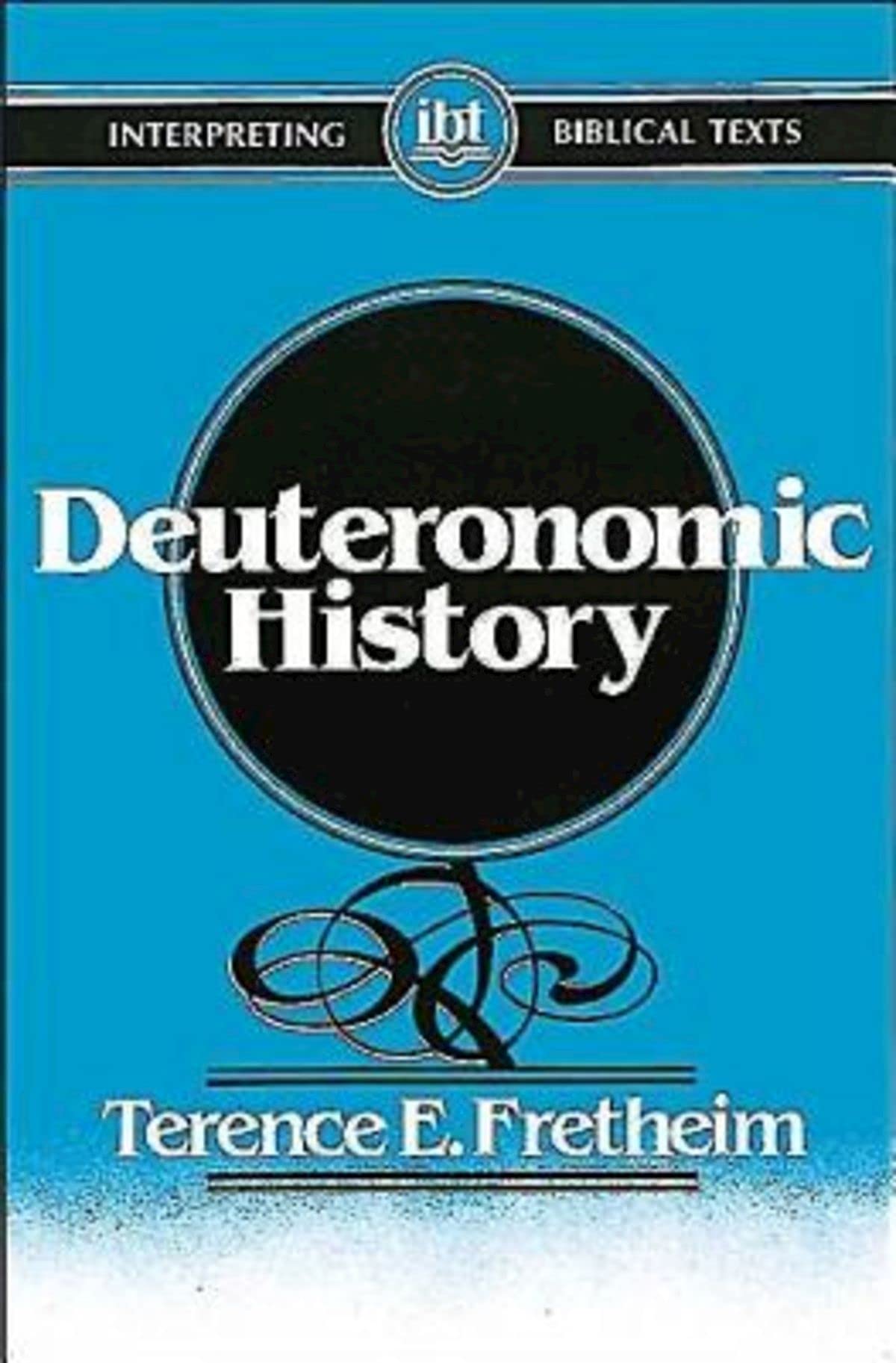 Deuteronomic History (Interpreting Biblical Texts),New