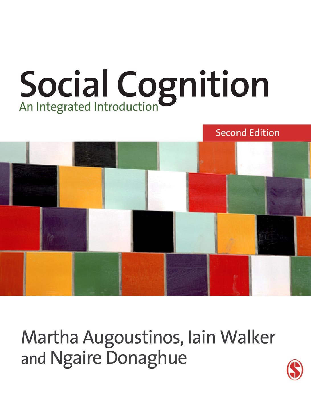 Social Cognition: An Integrated Introduction,Used