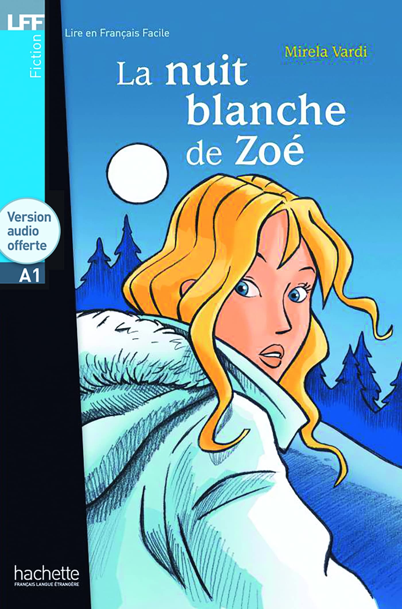 La Nuit Blanche de Zoe + CD Audio (Vardi) (French Edition),Used