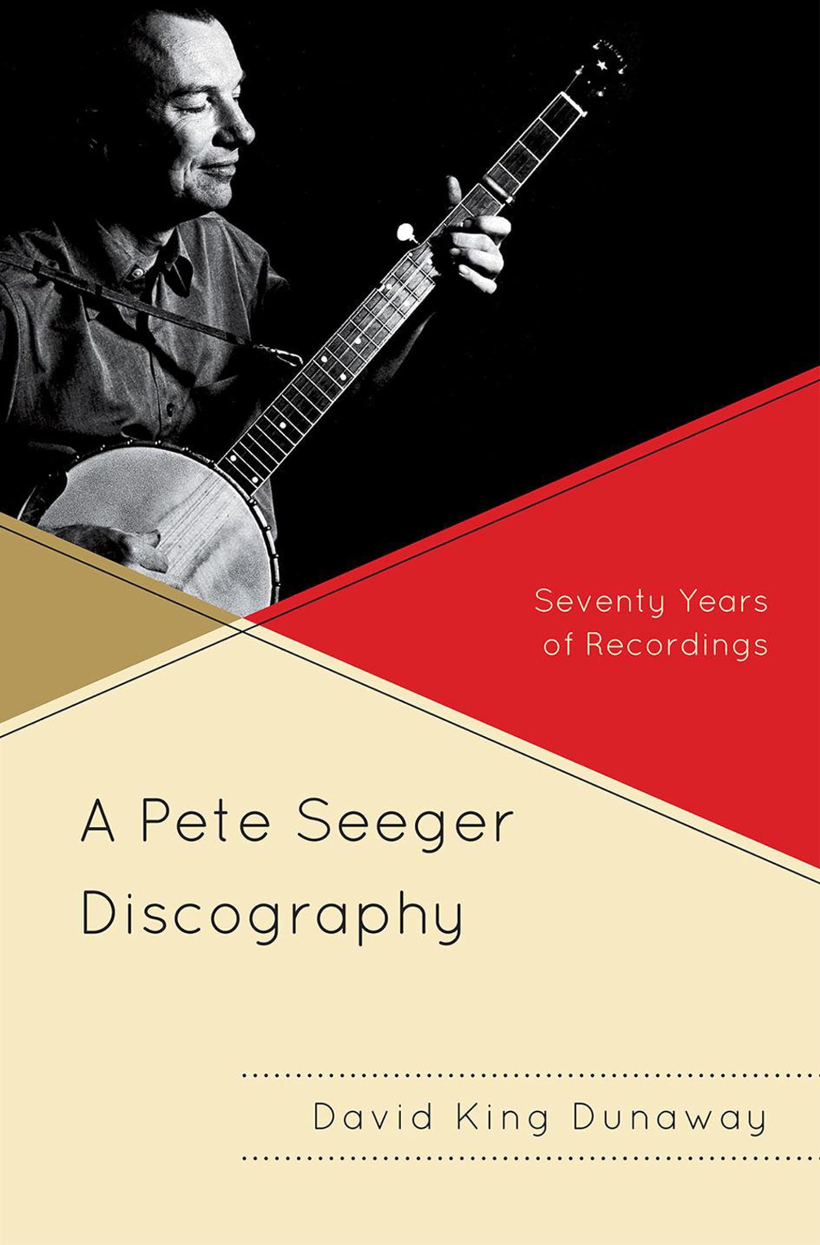 A Pete Seeger Discography: Seventy Years Of Recordings (Volume 14) (American Folk Music And Musicians Series, 14),Used