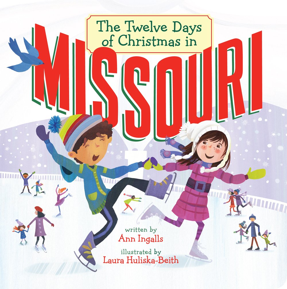 The Twelve Days of Christmas in Missouri (The Twelve Days of Christmas in America),Used