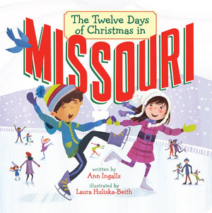 The Twelve Days of Christmas in Missouri (The Twelve Days of Christmas in America),Used