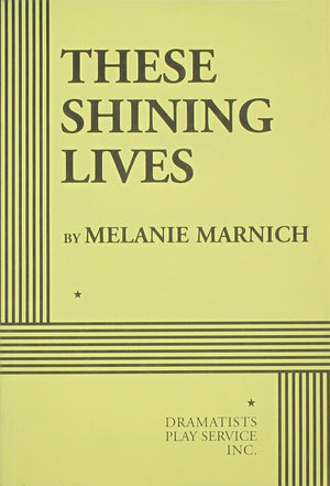 These Shining Lives