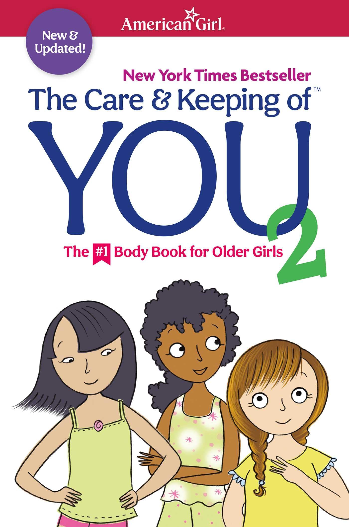 The Care And Keeping Of You 2 (American Girl Wellbeing)