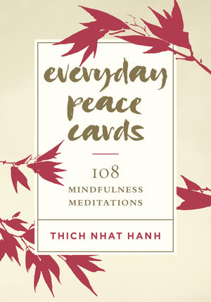 Everyday Peace Cards: 108 Mindfulness Meditations,New