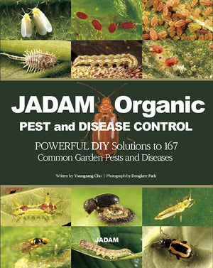 Jadam Organic Pest And Disease Control: Powerful Diy Solutions To 167 Common Garden Pests And Diseases, The Way To Independence