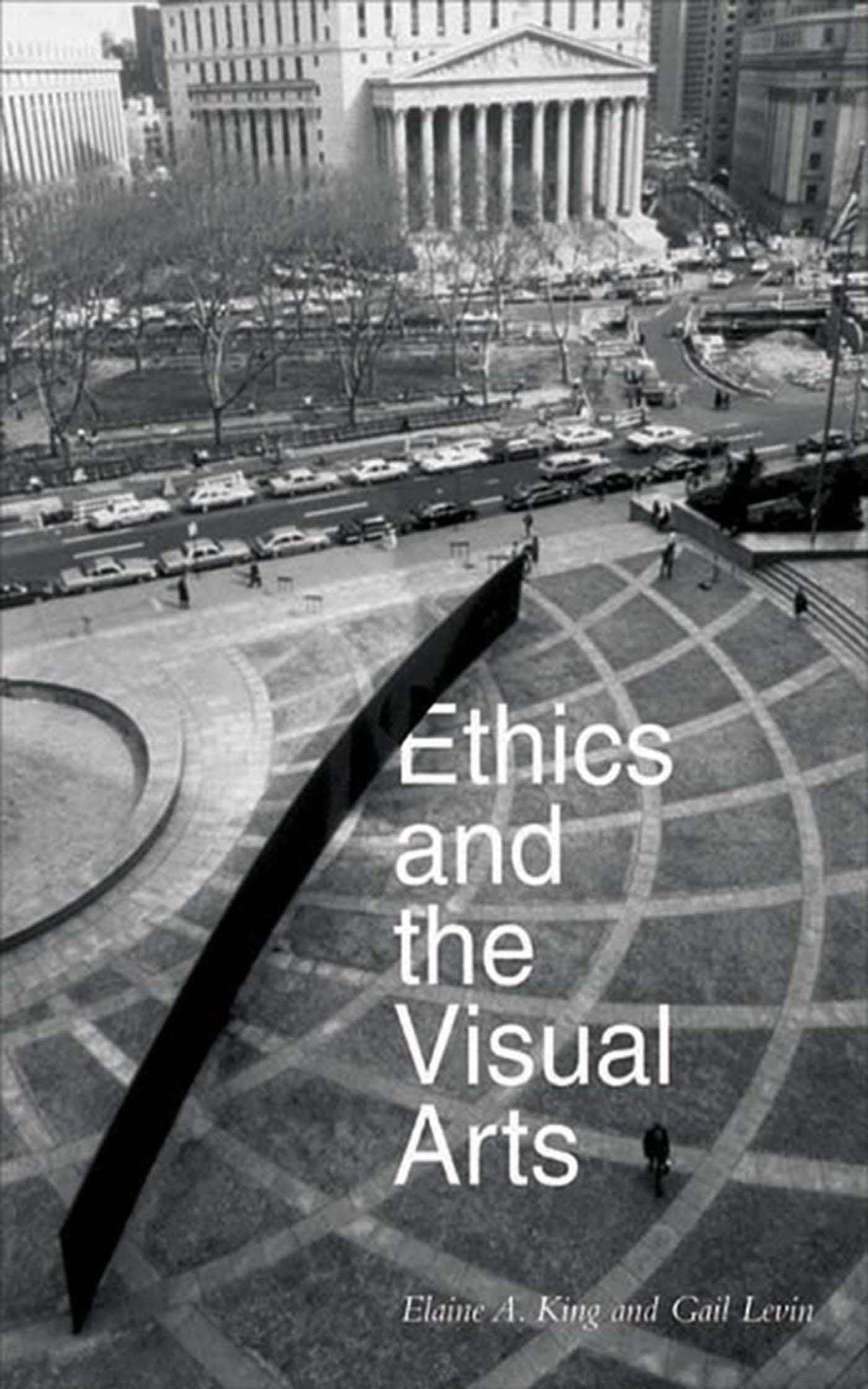 Ethics And the Visual Arts,New