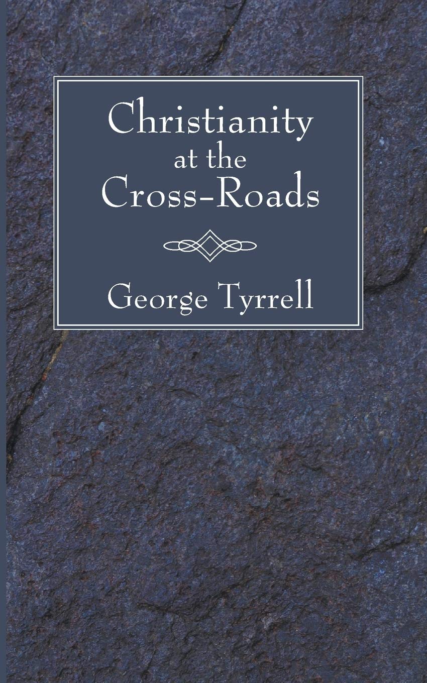 Christianity At The Crossroads,New
