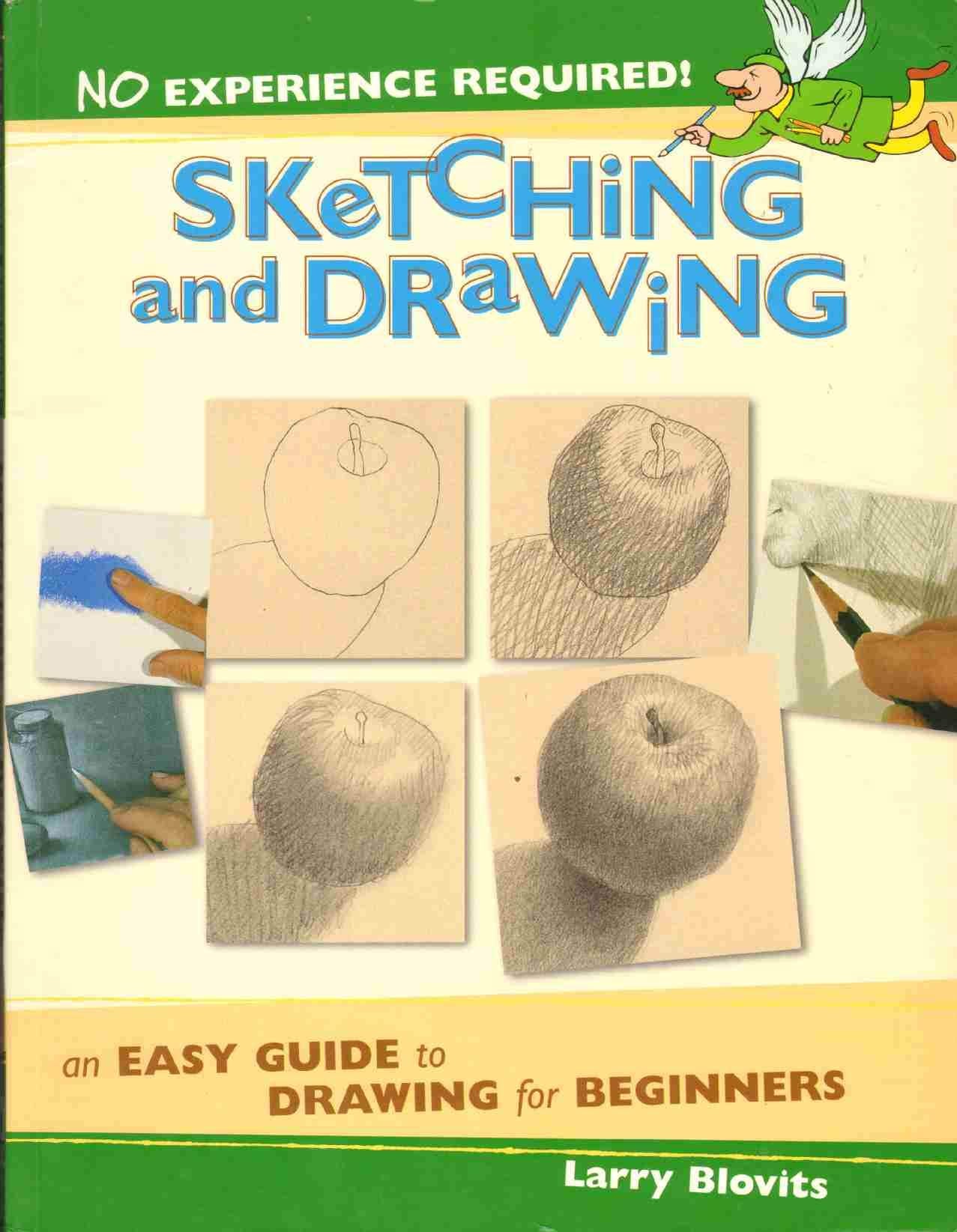 No Experience Required: Sketching and Drawing,Used