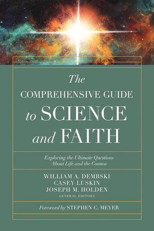 The Comprehensive Guide to Science and Faith: Exploring the Ultimate Questions About Life and the Cosmos,Used