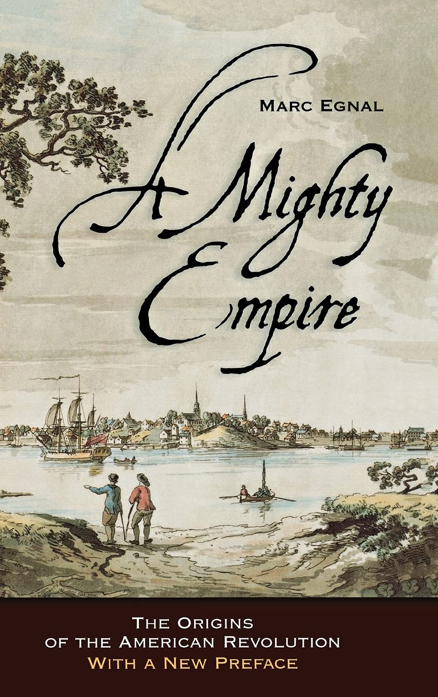 A Mighty Empire: The Origins of the American Revolution,Used
