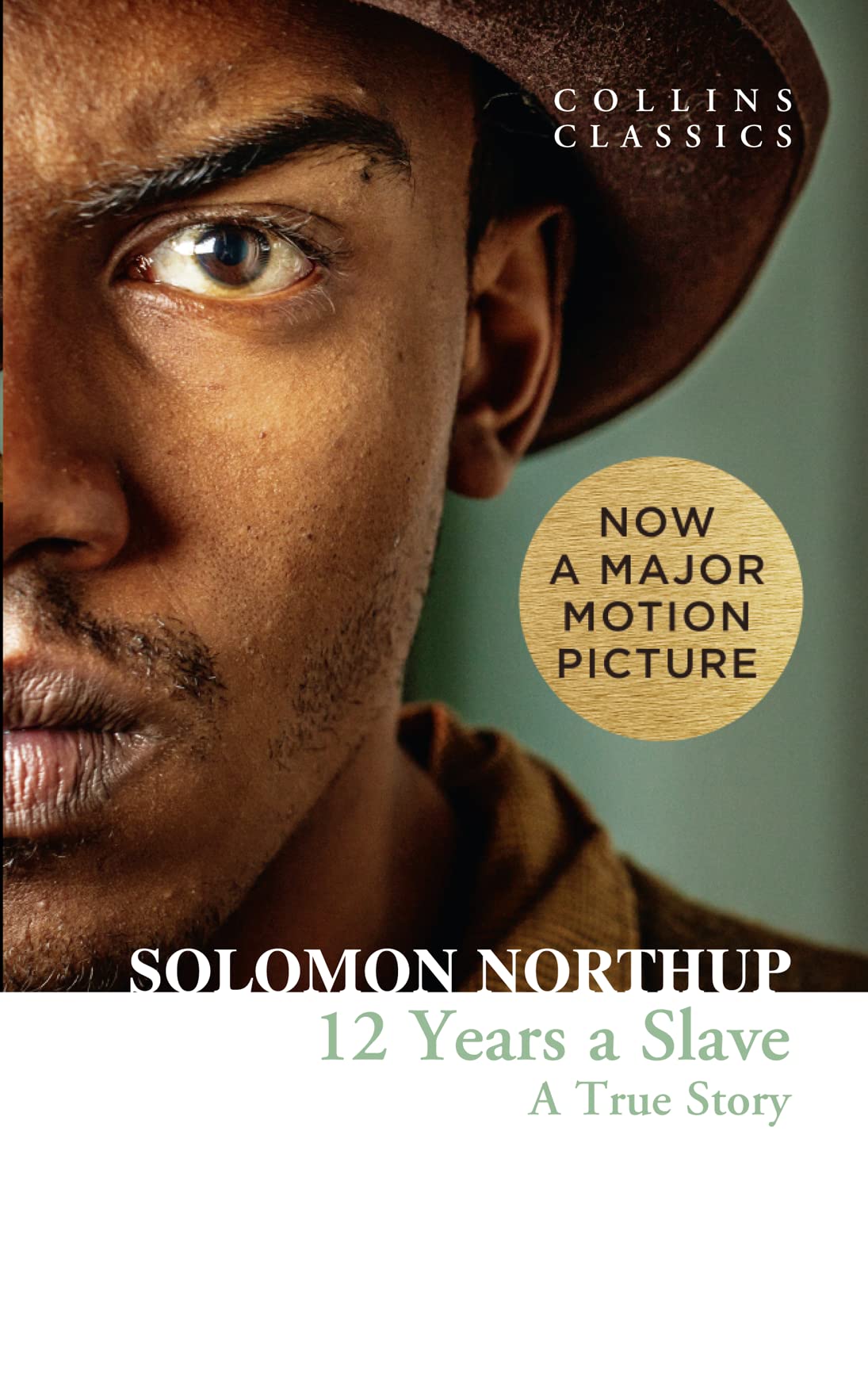 Twelve Years a Slave: A True Story (Collins Classics),Used
