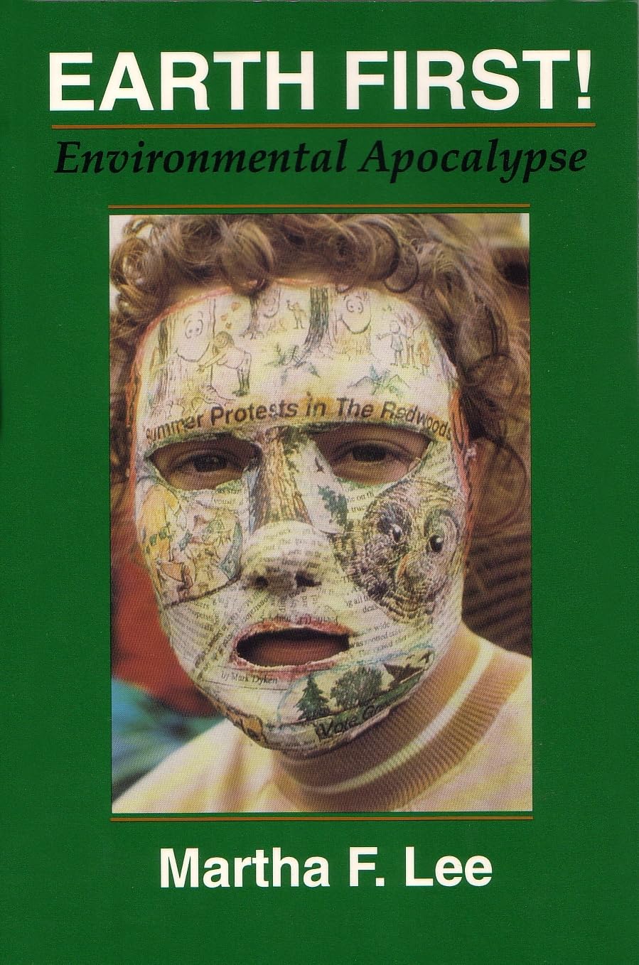 Earth First!: Environmental Apocalypse (Religion And Politics),Used