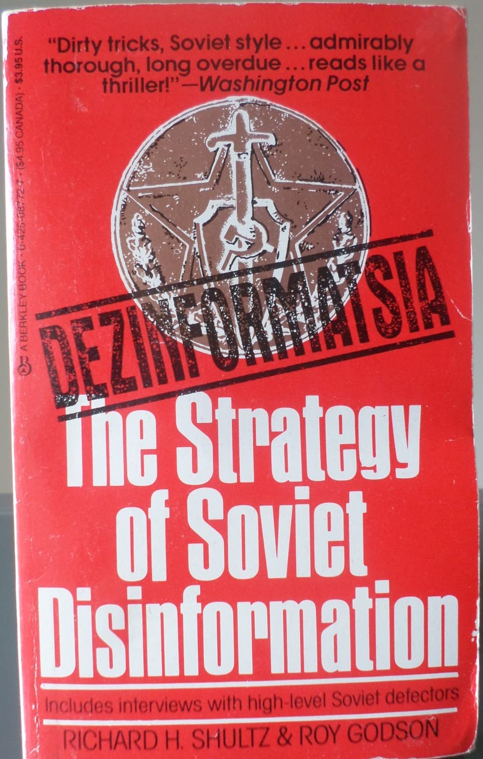 Dezinformatsia: Active Measures In Soviet Strategy,New