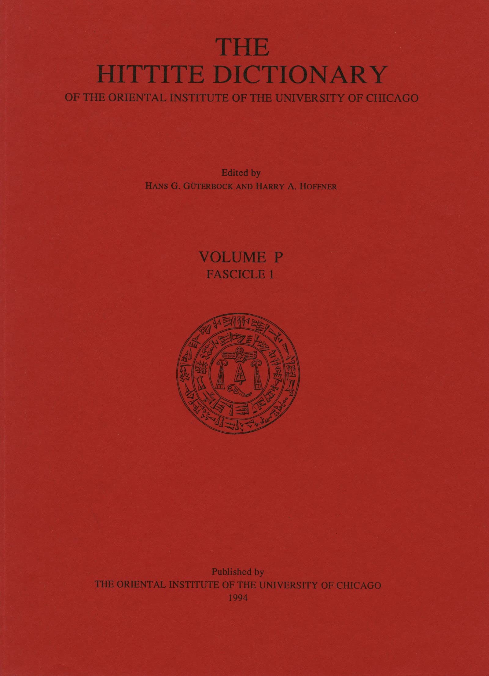 Hittite Dictionary of the Oriental Institute of the University of Chicago Volume P, fascicle 1 (pa to para),Used