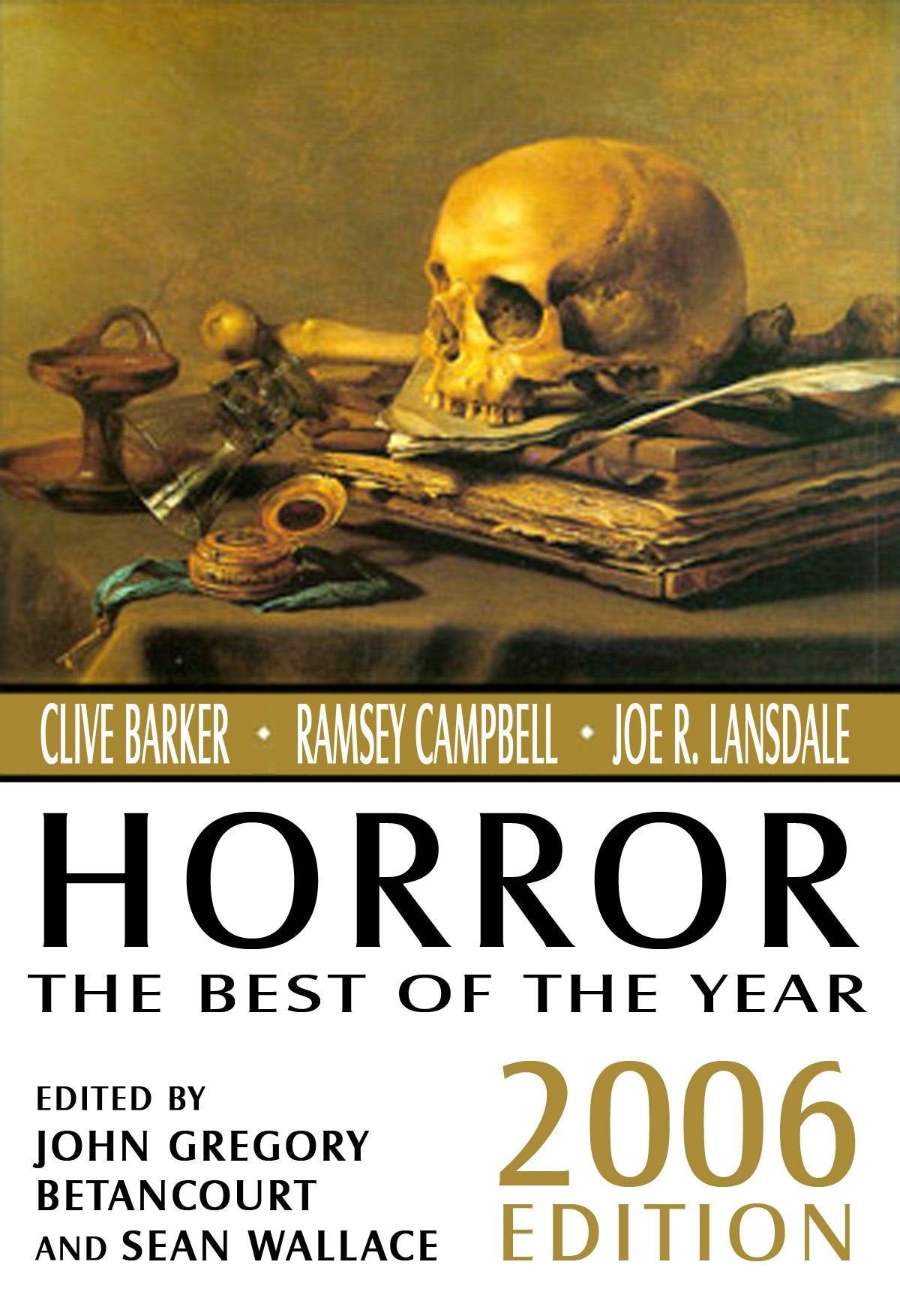 Horror: The Best of the Year, 2006 Edition,Used