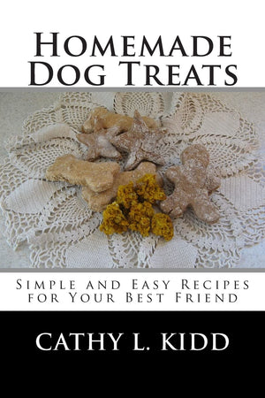 Homemade Dog Treats: Simple and Easy Recipes for Your Best Friend,Used