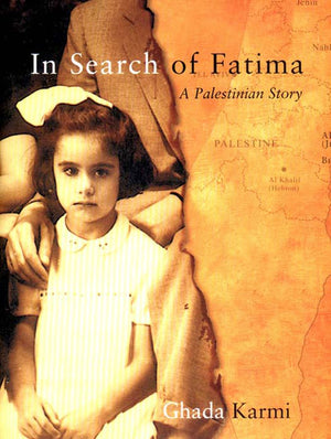 In Search Of Fatima: A Palestinian Story