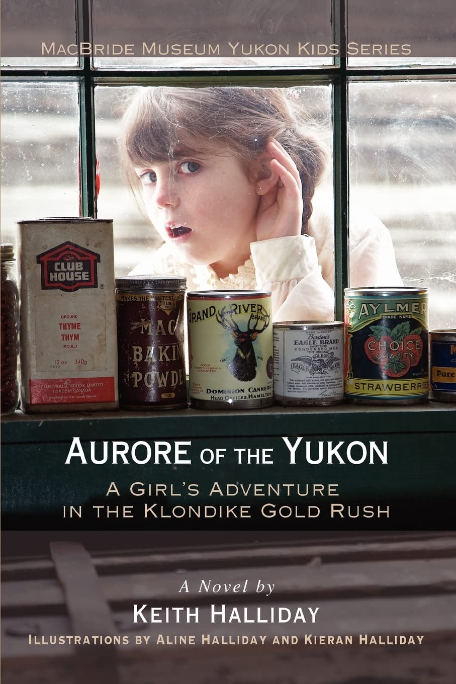 Aurore of the Yukon: A Girl's Adventure in the Klondike Gold Rush,Used