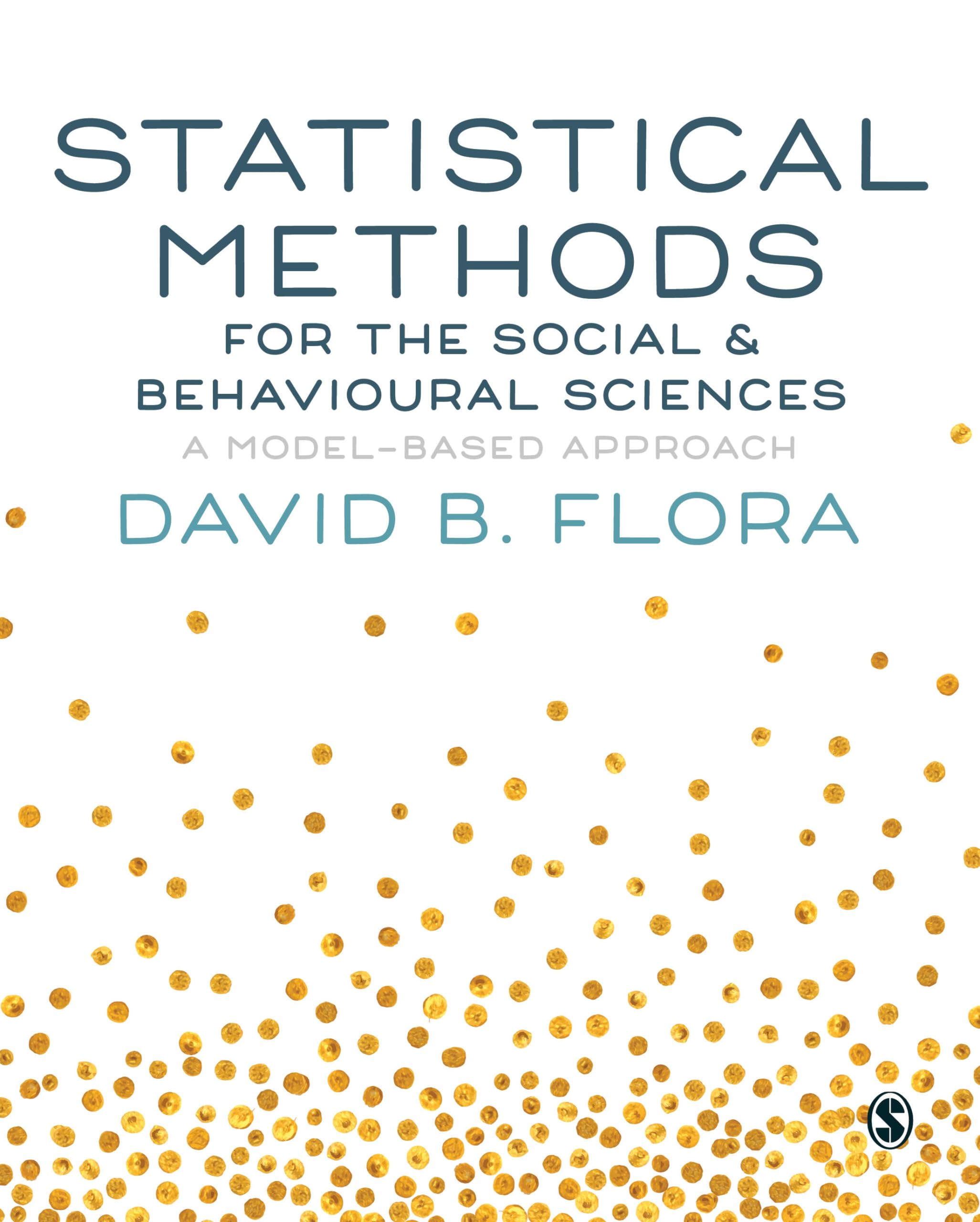 Statistical Methods for the Social and Behavioural Sciences: A ModelBased Approach,Used