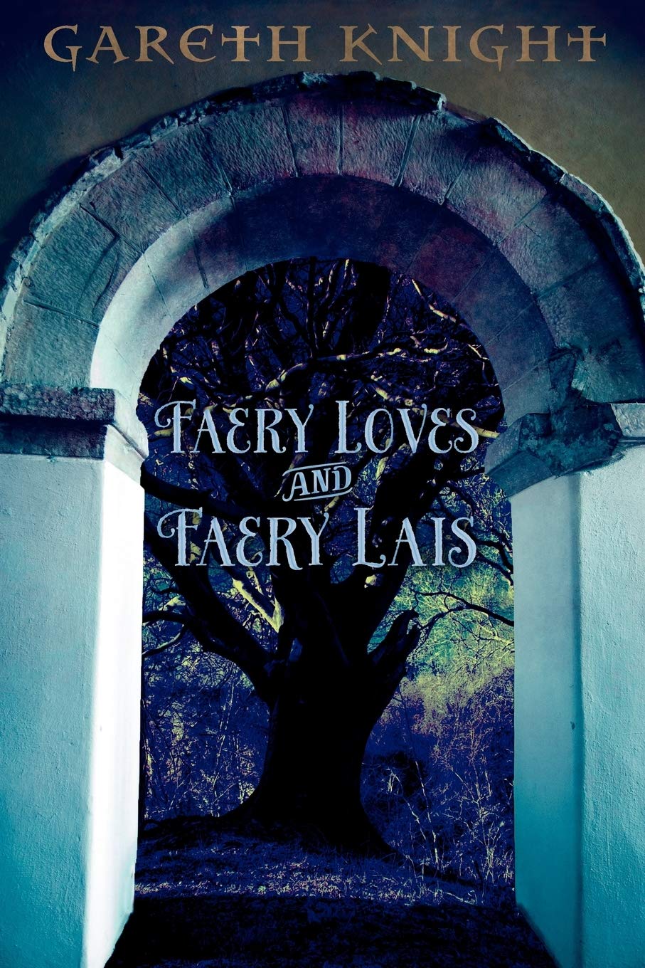 Faery Loves And Faery Lais,Used